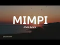 Download Lagu MIMPI - Putri Ariani | Lirik Lagu
