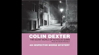 silent world of nicholas quinn audiobook by colin dexter