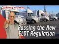 How to Pass the New ELDT Regulation - CDL Driving Academy