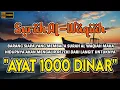 Download Lagu 🔴 AMALAN PEMBUKA PINTU REZEKI ✅ SURAH AL-WAQIAH ✅ AYAT 1000 DINAR #alwaqiah #amalankaya #rezeki #doa
