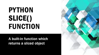 Python slice Function