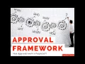 Approval Framework Webinar