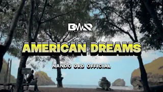 Download NANDO GRD || AMERICAN DREAMS REGGAE || REMIX 2K22 MP3