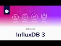Intro to InfluxDB 3