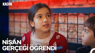Nisan, Annesiyle Arif Arasındaki Gerçeği Öğrendi - Kadın