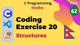 Coding Exercise 20 Structure Variables C Programming Tutorial in Nepali