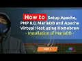 How to Setup Apache PHP 8 0 MariaDB and Apache Virtual Host using Homebrew Part 3 - MariaDB