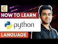How To Learn Python For Beginners Learn Python Programming Language Coding Ninjas