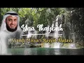 Download Lagu SHOLAWAT MERDU Lirik Arab | Yaa Thaybaa | Syaikh Misyari Rasyid Al-Afasy