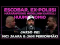 Download Lagu Escobar, EX-poliisi, Huumetuomio | Määränpäänä Medellinin kartelli | Nici Jaara \u0026 Jani Perkonmäki