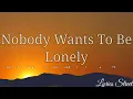 Nobody Wants To Be Lonely (Lyrics) Ricky Martin Ft. Christina Aguilera @lyricsstreet5409 #lyrics #90