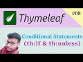 Thymeleaf Conditional Statements th if and th unless Thymeleaf Tutorial in Hindi