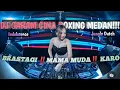 Download Lagu GARAM CINA‼️MAMA MUDA ‼️ DJ KARO ‼️DJ BOXING MEDAN ‼️ JUNGLE DUTCH ‼️ PALING COCOK BUAT KALIAN