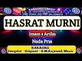 Download Lagu 𝗛𝗔𝗦𝗥𝗔𝗧 𝗠𝗨𝗥𝗡𝗜 - 𝗞𝗔𝗥𝗔𝗢𝗞𝗘 - 𝗡𝗔𝗗𝗔 𝗣𝗥𝗜𝗔 ( 𝗜𝗺𝗮𝗺 𝘀 𝗔𝗿𝗶𝗳𝗶𝗻 - 𝗢.𝗠.𝗥𝗮𝗷𝗮𝘄𝗮𝗹𝗶 𝗠𝘂𝘀𝗶𝗰 @karaokedendy)