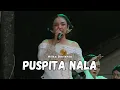 Puspita Nala - Hilka Derishta | Cipt. Akbar Handoko