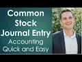 Accounting Basics Accounting 101 - Funding a Business by Issuing Common Stock