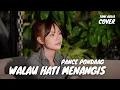 Download Lagu WALAU HATI MENANGIS - PANCE PONDAAG | TAMI AULIA