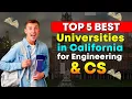 5 Best Universities in California for Engineering Computer Science