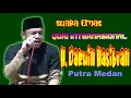 Download Lagu Full Power Tilawah H. Darwis Hasibuan Qori Internasional Asal Medan