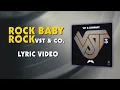 Download Lagu Rock Baby Rock - VST \u0026 Co. [Official Lyric Video]