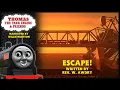 Download Lagu Escape! By Rev. W. Awdry [Remake]