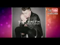 Sam Smith - In the lonely hour - I'm Not the Only One