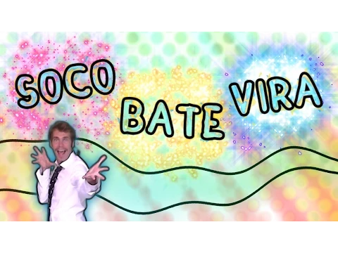 Download MP3 Soco Bate Vira - Canzoni per bambini - Baby cartoons - Baby Song - socu socu