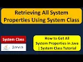 Retrieving All System Properties Using System Class Java Tutorial