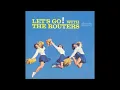 LET'S GO - THE ROUTERS