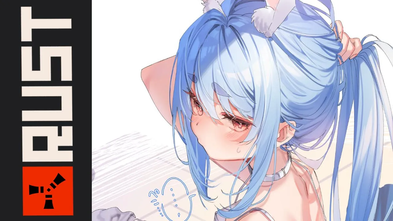 【RUST】ハイパーラスター兎田の日常をお送りします！！ぺこ！【ホロライブ/兎田ぺこら】