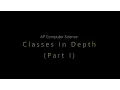 APCS Unit 5 Classes In Depth Part 1 Object Variables and Pass by Value