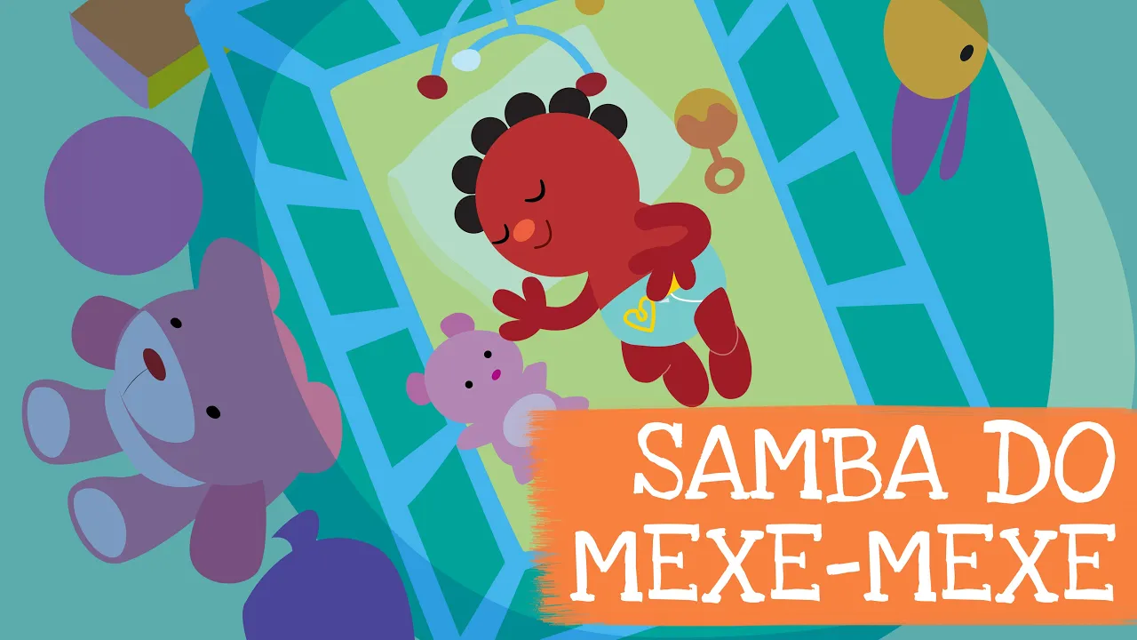 Palavra Cantada | Samba do Mexe-Mexe