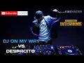 Download Lagu DJ ON MY WAY VS DESPACITO Ciperi PAM PAM FULL BASS MANUL!!!