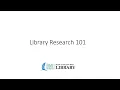 Library Research 101