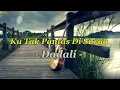 Download Lagu Dadali - Ku Tak Pantas Di Surga|| Lagu Lirik