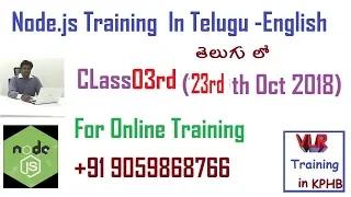 NodeJs Class 03 By Praveen in Telugu 9059868766 23rd Oct 2018