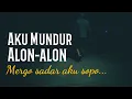 Trimo mundur Alon alon