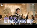 Lagu DJ PACOBANING URIP VIRAL TIKTOK By Besor_Rmx