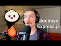 I Stopped Using Express js Because Bun and Hono