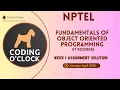 Fundamentals of Object-Oriented Programming Week 1 Assignment Solution Jan April 2025 IIT Roorkee
