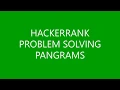 PANGRAMS PROBLEM SOLVING HACKERRANK