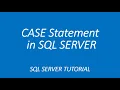 CASE STATEMENT IN SQL