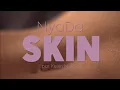 Download Lagu NyaDa - SKIN (Official Video)