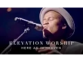 Download Lagu Here As In Heaven | Live | Elevation Worship