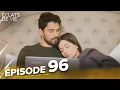 Download Lagu Éclats de Vie Épisode 96 en Français | Kırık Hayatlar