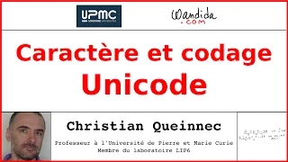 Caracteres et codage - Unicode Christian Queinnec