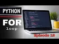 For Loop In Python programming Python Sinhala Tutorials Episode 19 SL Android