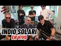 Lagu EL INDIO en VIVO