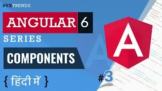 Component in Angular Components Explained in Hindi Angular Tutorial in Hindi