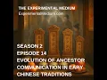 Ancestors and Spirit Communication in Chinese Traditions